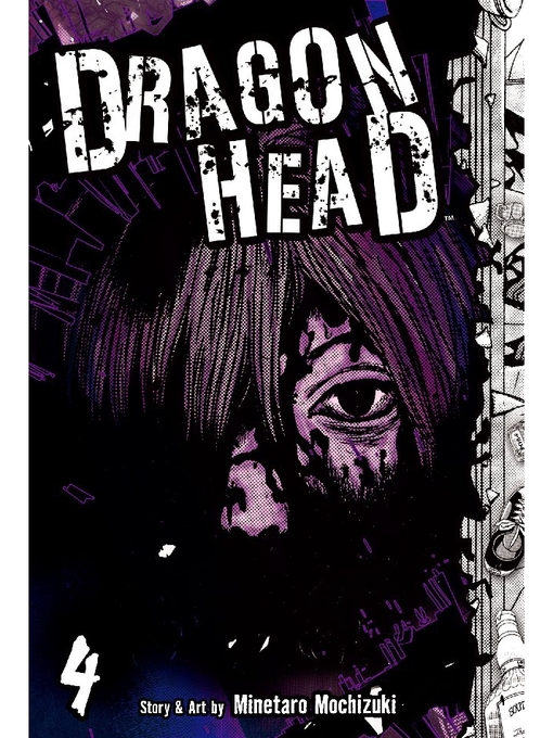 Title details for Dragon Head, Volume 4 by Minetaro Mochizuki - Available